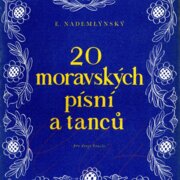 20 moravských písní a tanců