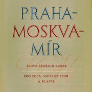 Praha-Moskva-Mír