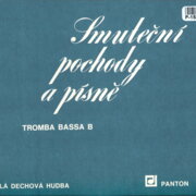 Malá dechová hudba - Smuteční pochody a písně - Tromba bassa B