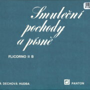 Malá dechová hudba - Smuteční pochody a písně - Flicorno II B