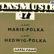 Blasmusik 17 - Marie, Hedwig
