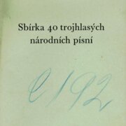 Sbírka 40 trojhlasých Národních písní