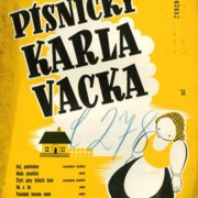 Písničky Karla Vacka
