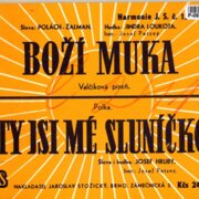 Boží muka, Ty jsi mé sluníčko