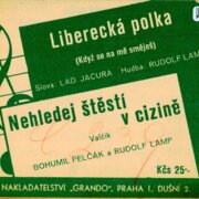Liberecká polka, Nehledej štěstí v cizině