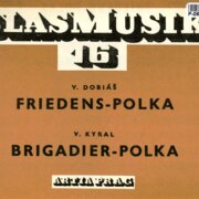 Blasmusik 16 - Friedens, Brigadier