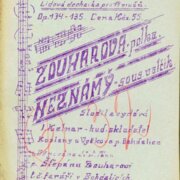 Zouharova, Neznámý