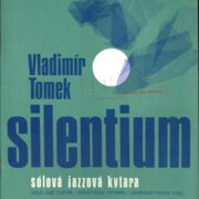 Silentium - Sólová jazzová kytara