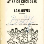 Ať se co chce děje, Ach, ouvej