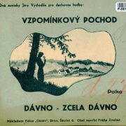 Vzpomínkový pochod, Dávno-zcela dávno