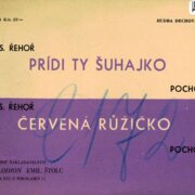 Prídi ty šuhajko, Červená růžičko