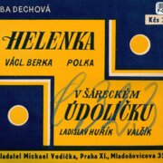 Helenka, V šareckém údolíčku