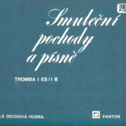 Malá dechová hudba - Smuteční pochody a písně - Tromba I ES/ I B