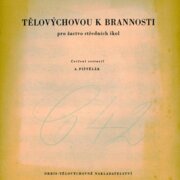 Tělovýchovou k brannosti