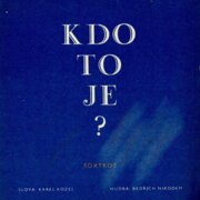 Kdo to je?