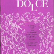 Flauto dolce - Škola hry na altovou zobcovou flétnu