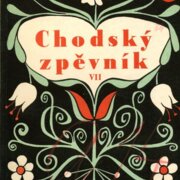 Chodský zpěvní Vll.