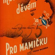 Moravským děvám, Pro mamičku