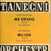 Taneční orchestr 62 - Má drahá, Milion