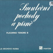 Malá dechová hudba - Smuteční pochody a písně - Flicorno tenore B