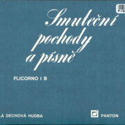 Malá dechová hudba - Smuteční pochody a písně - Flicorno I B