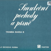 Malá dechová hudba - Smuteční pochody a písně - Tromba bassa B