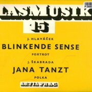 Blasmusik 15 - Blinkende sense, Jana tanzt