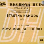 Dechová hudba 198 - Šťastná náhoda, Když jsme se loučili