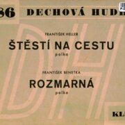 Dechová hudba 186 - Štěstí na cestu, Rozmarná