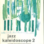 Jazz kaleidoscope 2