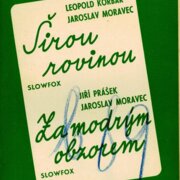 Širou rovinou, Za modrým obzorem