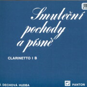 Malá dechová hudba - Smuteční pochody a písně - Clarinetto I B