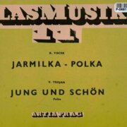 lasmusik 14 - Jarmilka, Jung und schön