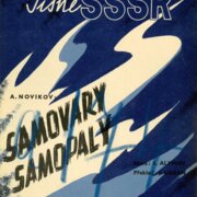 Písně SSSR - Samovary, Samopaly