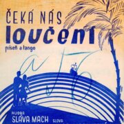 Čeká nás loučení