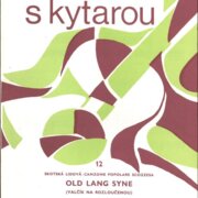 Chvilka s kytarou 12 - Old lang syne