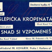 Dechová hudba č. 2532/33 - Slepička kropenatá, Snad si vzpomeneš