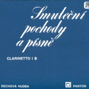 Malá dechová hudba - Smuteční pochody a písně - Clarinetto I B