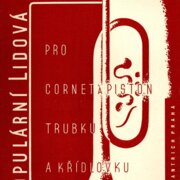 Populární lidová škola pro cornet á piston, trubku a křídlovku