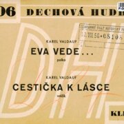 Dechová hudba 206 - Eva vede..., Cestička k lásce