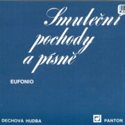 Malá dechová hudba - Smuteční pochody a písně - Eufonio