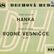 Dechová hudba 188 - Hanka, Rodné vesničce