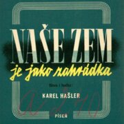 Naše zem je jako zahrádka