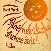 Proč nezůstane slunce stát