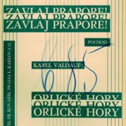 Zavlaj prapore!, Orlické hory
