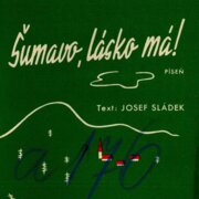 Šumavo, lásko má!