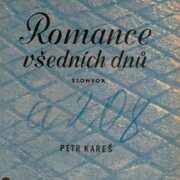 Romance všedních dnů