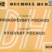 Dechová hudba 192 - Prokopěvský pochod, Kyjevský pochod