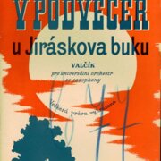 V podvečer u Jiráskova buku