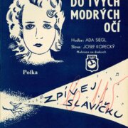 Do tvých modrých očí, Zpívej slavíčku